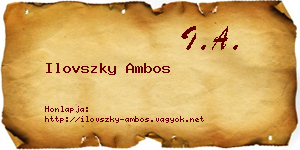 Ilovszky Ambos névjegykártya
